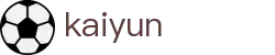开云kaiyun - 官网首页 - 互动服务平台及赛事覆盖